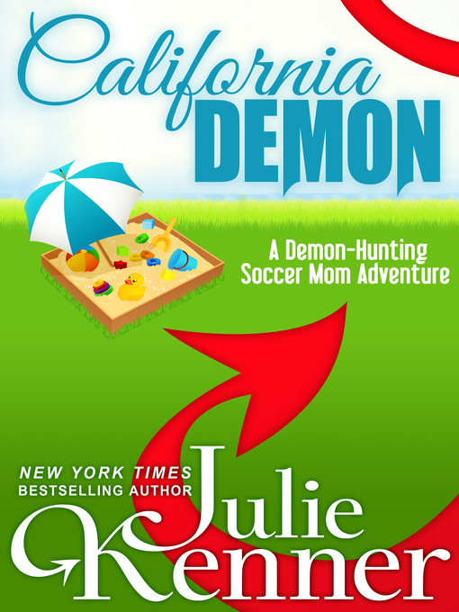 Title details for California Demon by Julie Kenner - Available